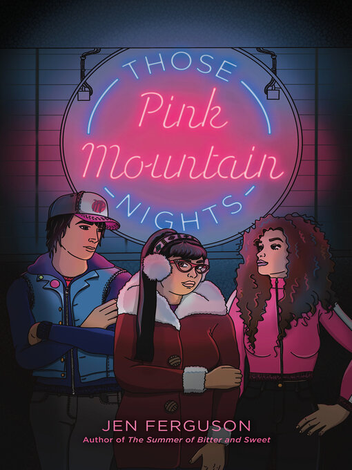 Title details for Those Pink Mountain Nights by Jen Ferguson - Available